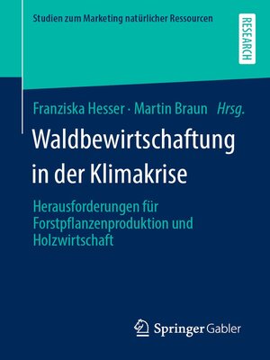 cover image of Waldbewirtschaftung in der Klimakrise